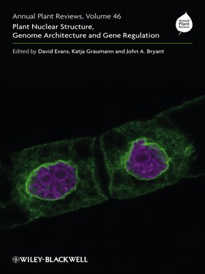 cover image of Annual Plant Reviews, Plant Nuclear Structure, Genome Architecture and Gene Regulation